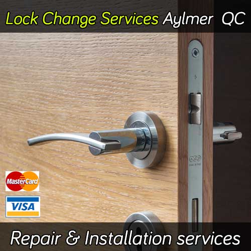 Door lock change service in Aylmer Quebec